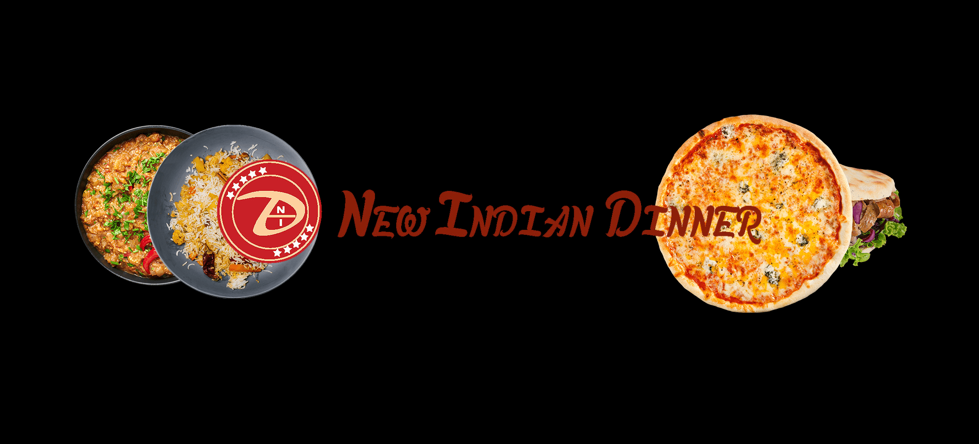 New Indian Dinner & Pizza
